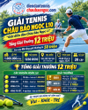 GIẢI TENNIS CHÂU BẢO NGỌC L10 – “GIẢI DIỄN ĐÀN CHÂU BẢO NGỌC L1”